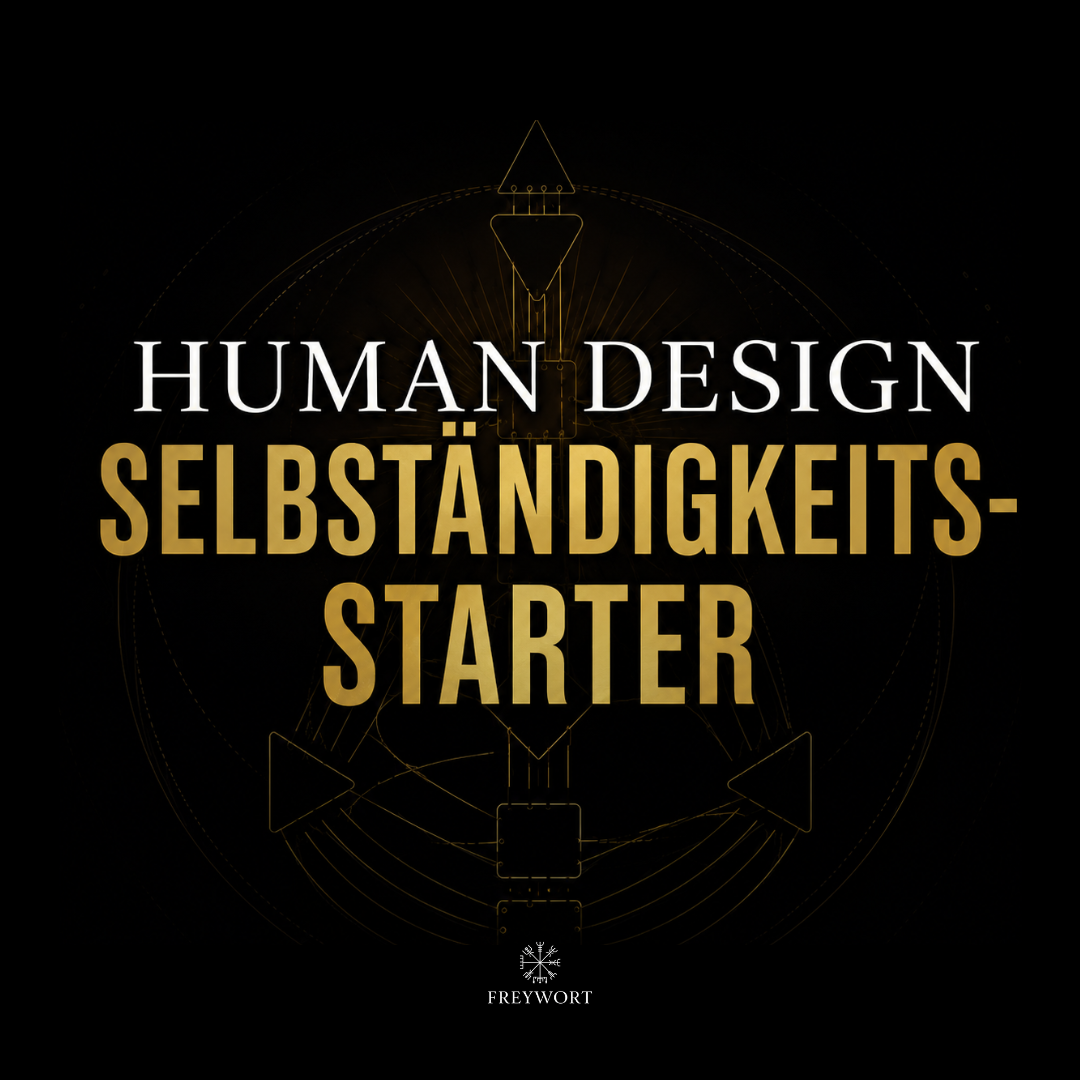 Selbstständigkeitsstarter HUMAN DESIGN - dein Paket zum Loslegen